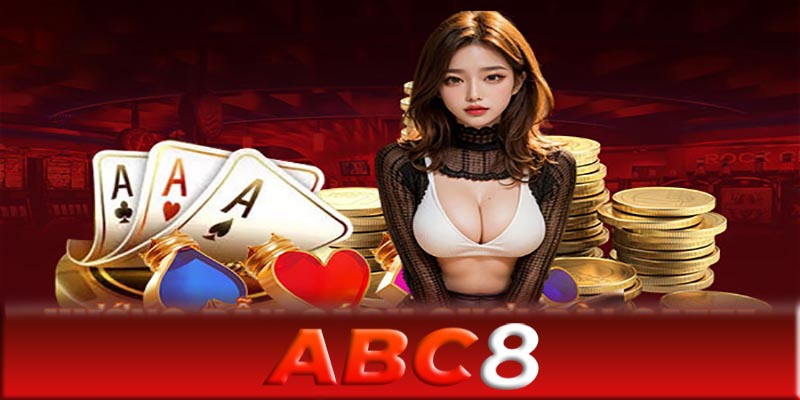 Hỗ trợ ABC8 - Nơi giúp cho bạn vượt qua mọi khó khăn cá cược